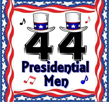 Preview of A Presidents' Day Song: 44 Presidential Men