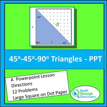 Preview of Geometry - 45-45-90 Triangles - PPT