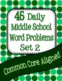 45 Daily Middle School Math Word Problems - Set 2