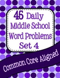 45 Daily Middle School Math Word Problems - Set 4