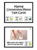45 Making Connections Photo Task Cards