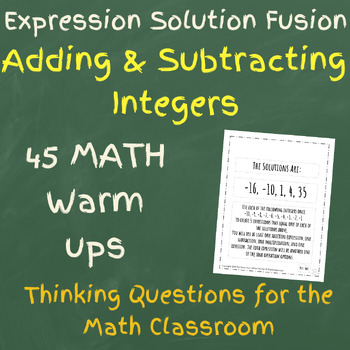 Preview of 45 Math Warm Up Questions - Adding Subtracting Integers - Curricular Thinking