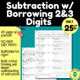 45 PAGES OF SUBTRACTION W/BORROWING-2&3 DIGIT NUMBERS-SCAF