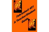 45 Page--Fahrenheit 451 Teacher/Student Guide to Ray Bradbury