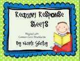 45 Reading Response Sheets for Common Core Standards