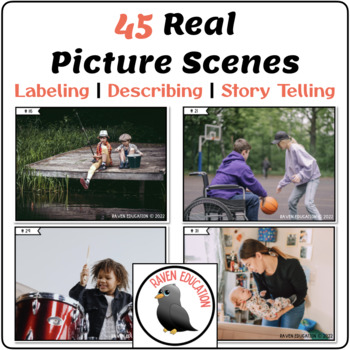 Preview of 45 Real Picture Scenes (Labeling / Describing / Story Telling)