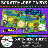 45 Super Hero Scratch-Off Reward Cards (Plus Editable File)