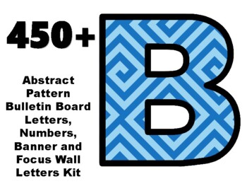 Preview of 450+ Abstract Pattern Bulletin Board Letters, Banner and Focus Wall Letters Kit