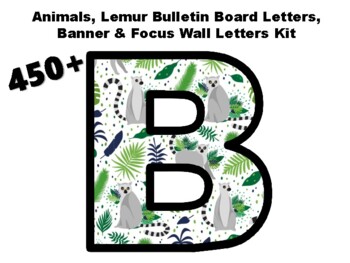 Preview of 450+ Animals, Lemur Classroom Décor Kit #404, Board & Door Kit