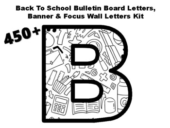 Preview of 450+ Back To School Classroom Décor Kit #458, Board & Door Kit 1st Day of School