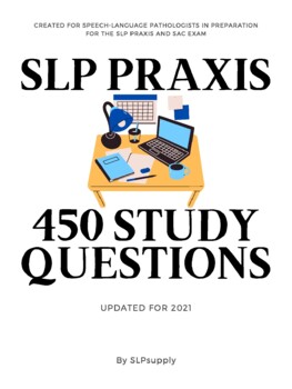Preview of 450 Study Questions for SLP Praxis & CETP exam