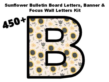 Preview of 450+ Sunflower Classroom Décor Kit #2321, Board & Door Kit
