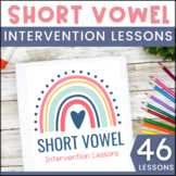 46 Short Vowel CVC Guided Phonics Lessons aligned to the S