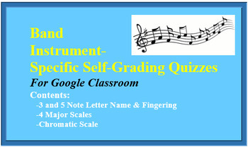 Preview of 49 Band Self-Grading Google Forms Quizzes- letter names, fingerings & scales!