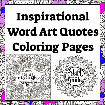Preview of 49 Inspirational Word Art Quotes Coloring Pages Motivational Positive Statements
