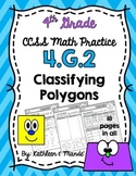 4.G.2 Practice Sheets: Classifying Polygons {Triangles & Quadrilaterals}