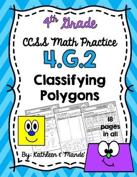 Preview of 4.G.2 Practice Sheets: Classifying Polygons {Triangles & Quadrilaterals}