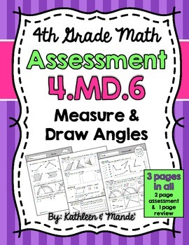Preview of 4.MD.6 Assessment: Measure & Draw Angles