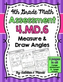4.MD.6 Assessment: Measure & Draw Angles
