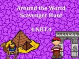 4.NBT.4 Scavenger Hunt Around the World