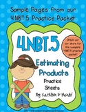 4.NBT.5 Multiplication Practice: Estimating Products {FREEBIE}