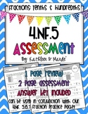 4.NF.5 Assessment: Using Tenths and Hundredths