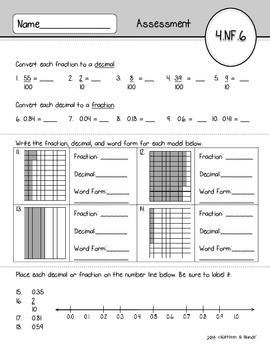 4.NF.6 Assessment: Relating Fractions & Decimals by Kathleen and Mande'