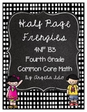 4NFB Common Core Fractions 4th Grade (Fourth) "Half Page F