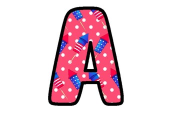 Preview of 4Th Of July Bulletin Board Letters, Alphabet Posters,  Classroom Décor #5Ha