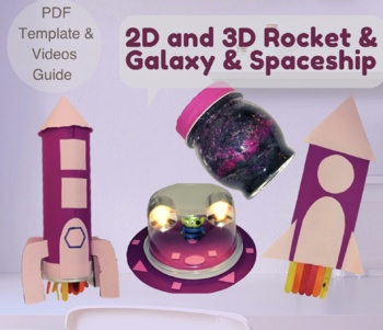 Preview of 4in1, 2D and 3D Shapes Rocket Template,Galaxy and Spaceship,Template,Video Guide