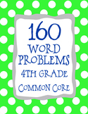 4th Grade 160 Word Problems Math Problem Solving CCSS *All