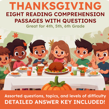 Preview of 4th,5th,6th Grade Thanksgiving Reading Comprehensions (8 Passages) w/ Answer Key
