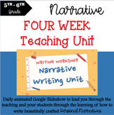 4th 5th 6th Personal Narrative FOUR WEEK Teaching Unit