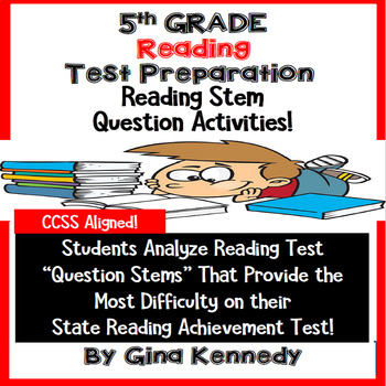 Preview of 5th Grade Reading Test-Prep, Students Analyze Popular Reading Test Stems!