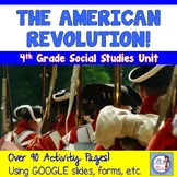 American Revolutionary War Unit for 4th Grade (using Googl