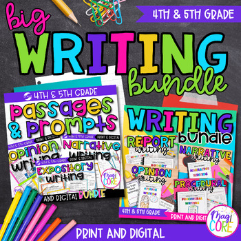 Preview of 4th & 5th Grade Big Writing Bundle - Narrative, Opinion, Expository, Explanatory