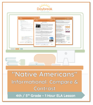 Preview of 4th/5th Grade ELA | "Native Americans" Informational: Compare & Contrast