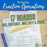 4th/5th Grade Fraction Operations Tic-Tac-Toe - Printable 