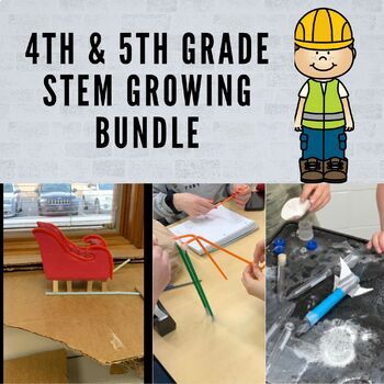 Preview of 4th & 5th Grade GROWING STEM BUNDLE