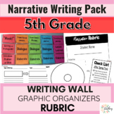 4th 5th Grade Narrative Writing Pack! Graphic Organizers Writing Focus Wall!