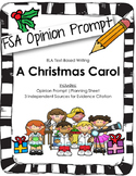 4th/5th Grade Text-Based Writing: A Christmas Carol (Opinion) FSA