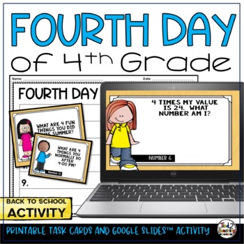 Preview of 4th Day of 4th Grade Back to School Activities Print AND Digital