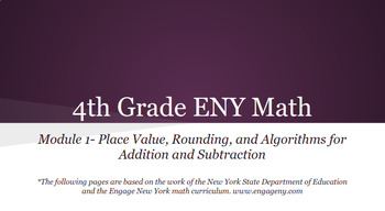 Preview of 4th Grade Engage NY Math Module 1 (Bundle) PPT