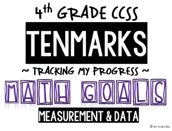 Preview of 4th GRADE MATH TENMARKS DATA SHEETS MEASUREMENT & DATA COMMON CORE