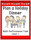 4th Grade 4.OA.3 Math Performance Task- Plan a Holiday Dinner