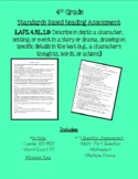 4th Grade 4.RL.1.3 Mini Assessment - RL.3 - Character/Sett