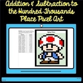4th Grade Add&Subtract to Hundred Thousands Pixel Art Mine