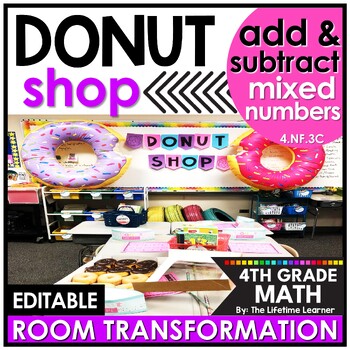Preview of 4th Grade Adding and Subtracting Mixed Numbers Donut Math Room Transformation