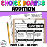 4th Grade- Addition Math Menus - Choice Boards and Activities