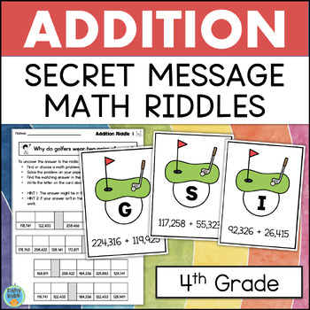 Preview of 4th Grade Addition Math Riddles Secret Code Activities Standard Algorithm